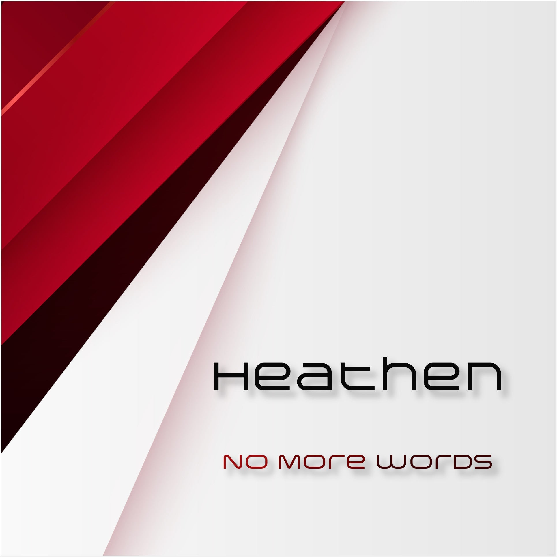 Heathen - No More Words